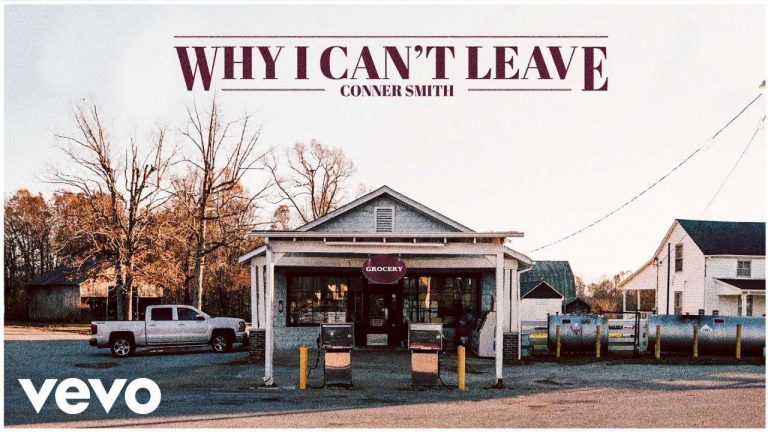 Conner Smith – Why I Can’t Leave (Audio)